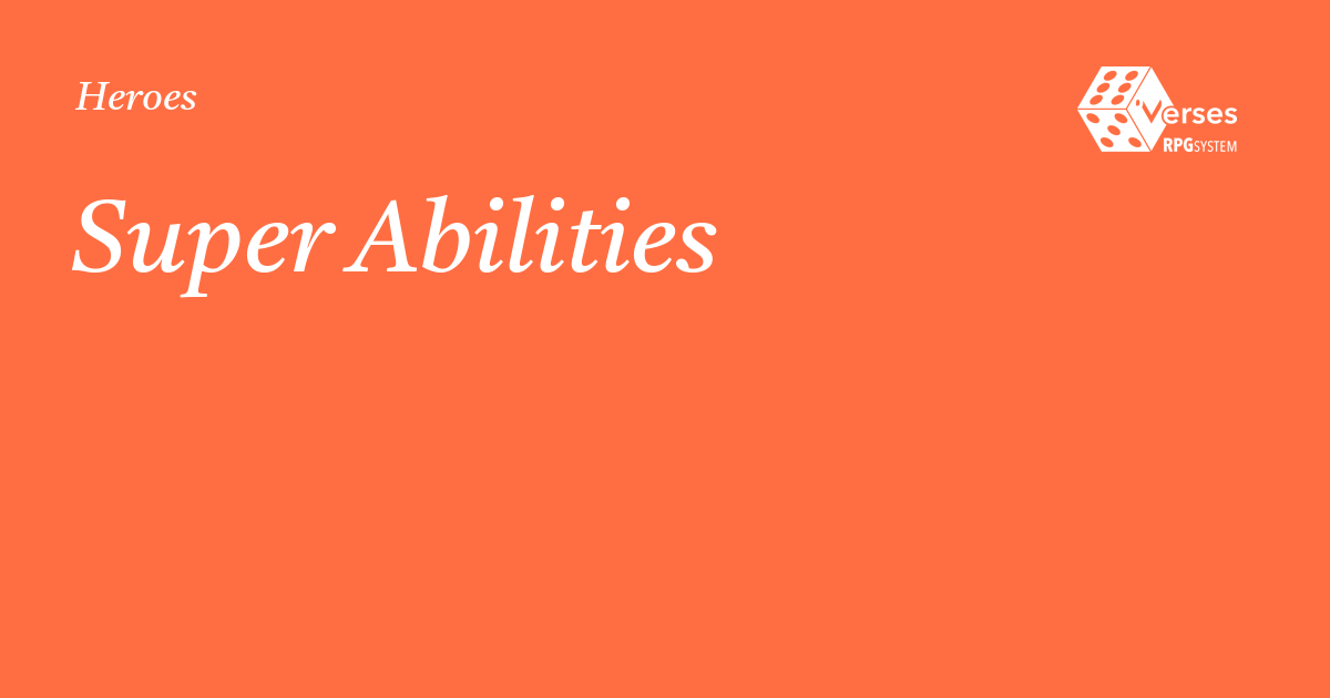 Super Abilities - Heroes